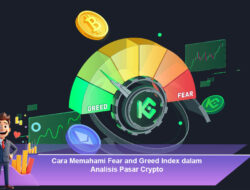Cara Memahami Fear and Greed Index dalam Analisis Pasar Crypto