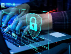 Pentingnya Strategi Bisnis Berbasis Keamanan Siber Guna Melindungi Data Rahasia Milik Pelanggan