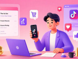 Cara Memanfaatkan TikTok Shop untuk Meningkatkan Penjualan Harian